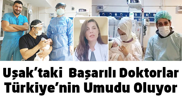 Uşak'taki  Başarılı Doktorlar Türkiye'nin Umudu Oluyor