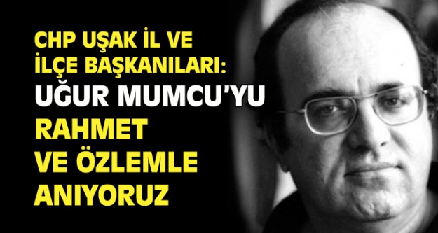 Uşak CHP İl Başkanı Akgün, Mumcu#039;yu rahmetle andı